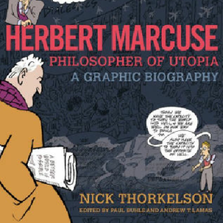 Herbert Marcuse:Philosopher of Utopia