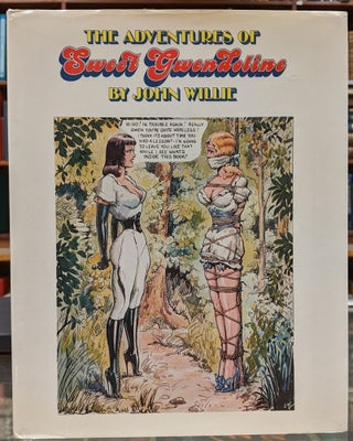 Item #100005 The Adventures of Sweet Gwendoline. John Willie