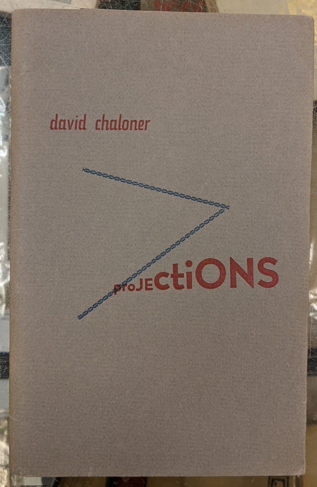 Item #10003cb Projections. David Chaloner.