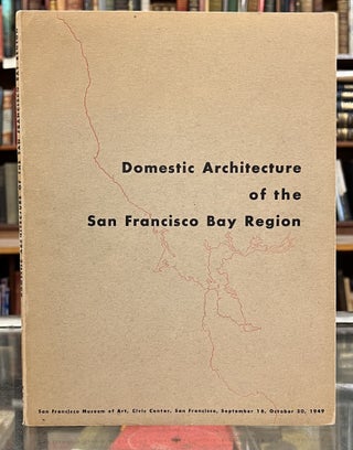Item #100334 Domestic Architecture of the San Francisco Bay Region