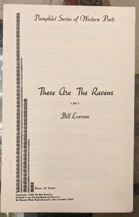 Item #10039cb These Are the Ravens. Bill Everson
