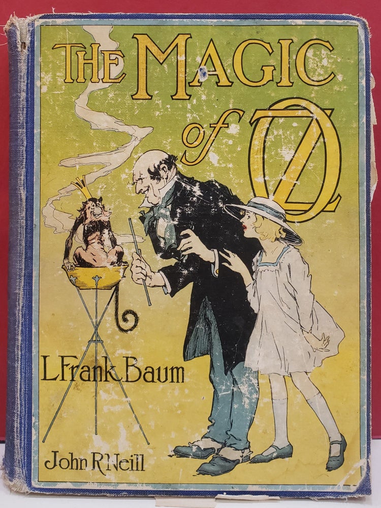 Item #100465 The Magic of Oz. John R. Neill L. Frank Baum, illstr.