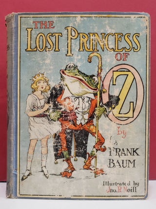 Item #100466 The Lost Princess of Oz. John R. Neill L. Frank Baum, illstr