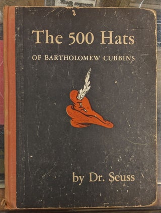Item #100534 The 500 Hats of Bartholomew Cubbins. Dr. Seuss