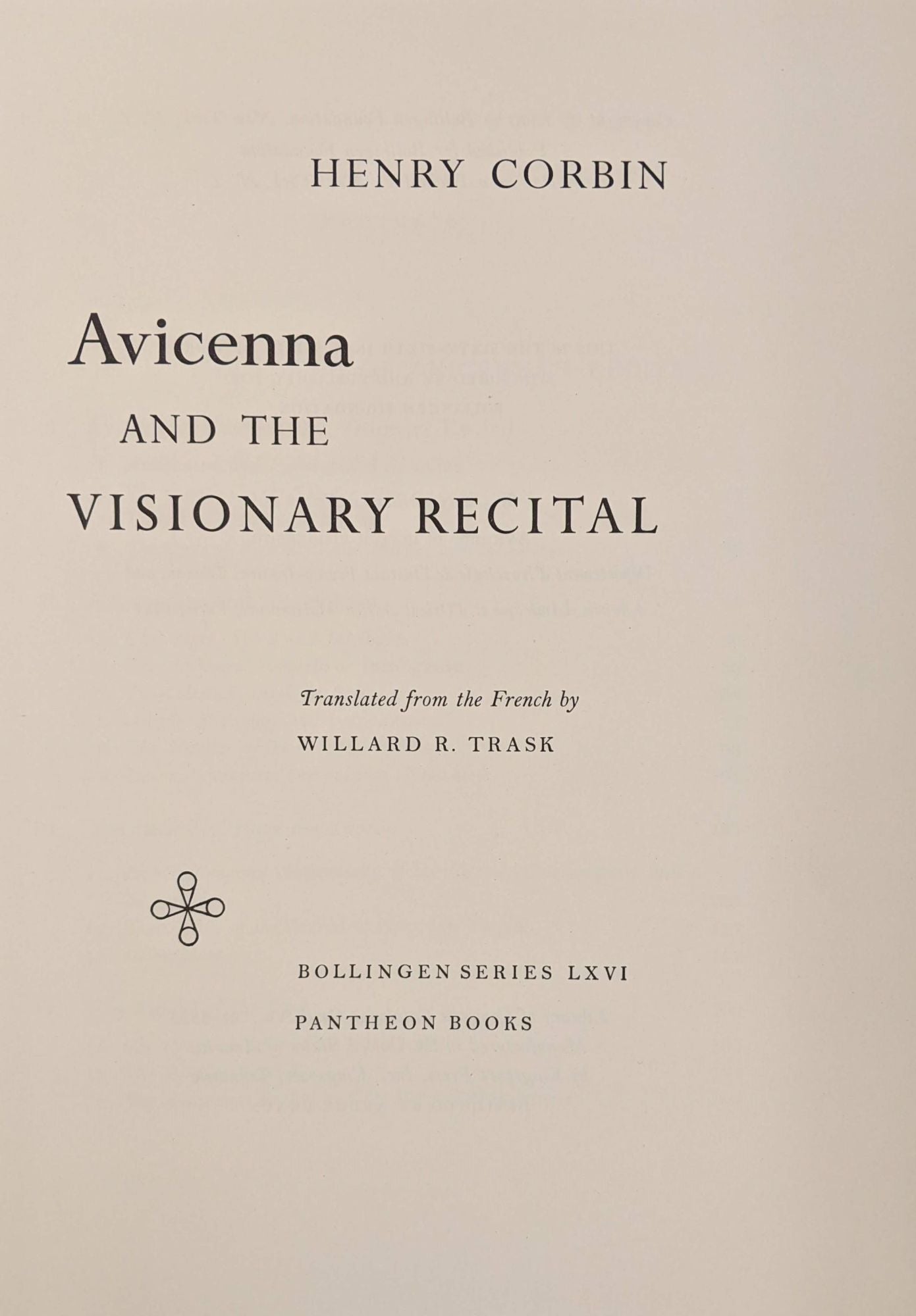 Avicenna and the Visionary Recital Henry Corbin Willard Trask tr