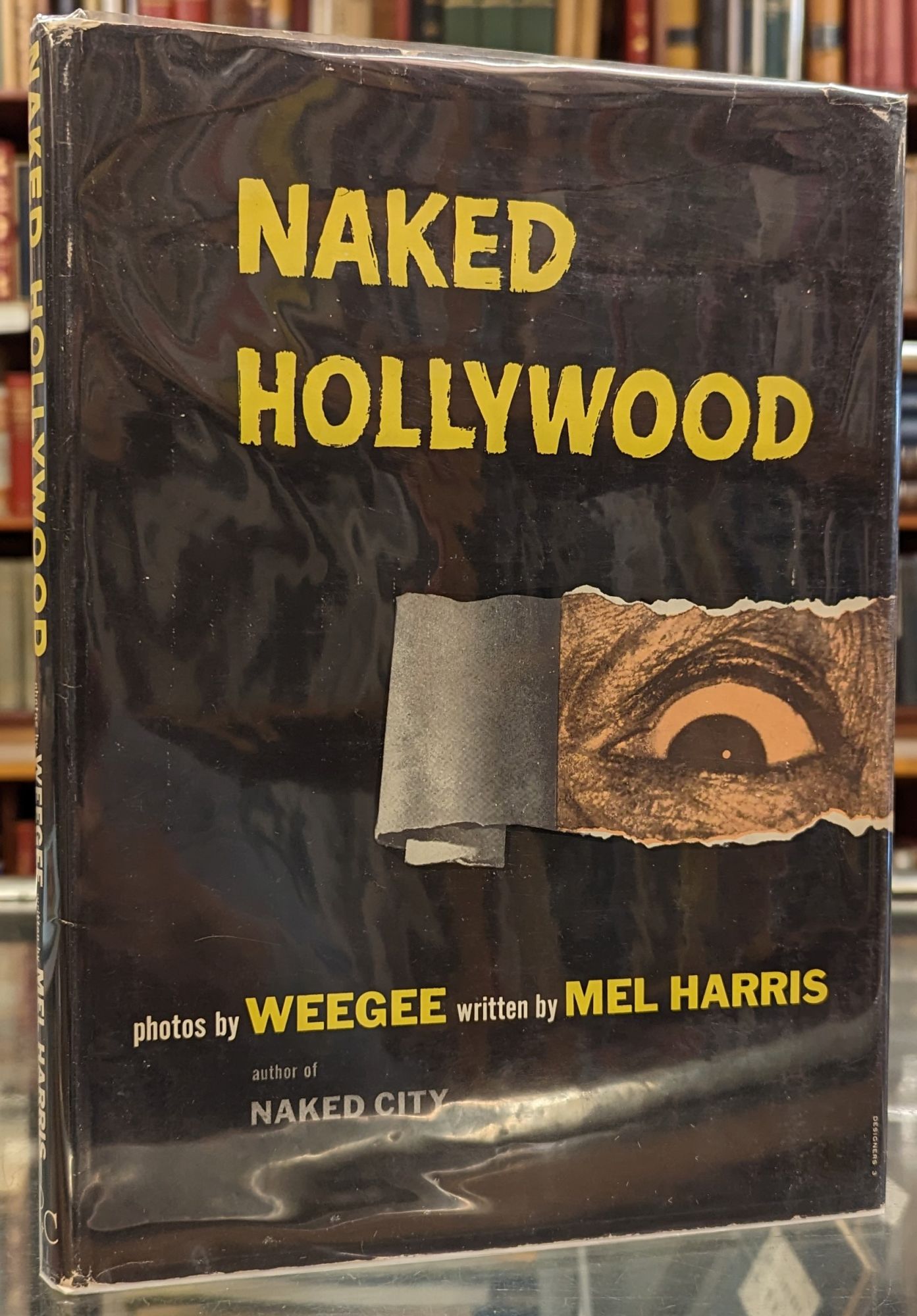 Naked Hollywood | Weegee, Mel harris