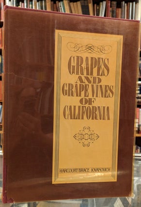 Item #100827 Grapes and Grape Vines of California