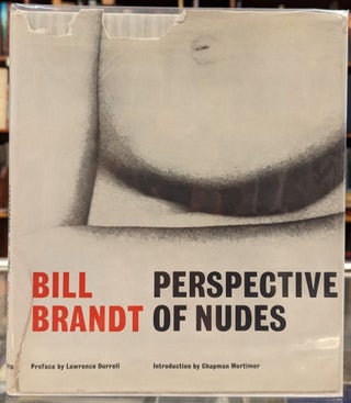 Item #100876 Perspective of Nudes. Bill Brandt