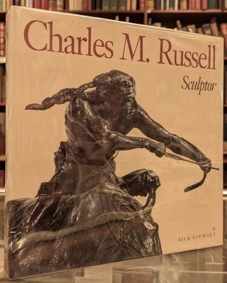 Item #100881 Charles M. Russell, Sculptor. Rick Stewart
