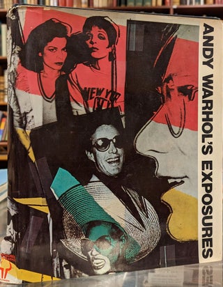 Item #100939 Andy Warhol's Exposures. Andy Warhol