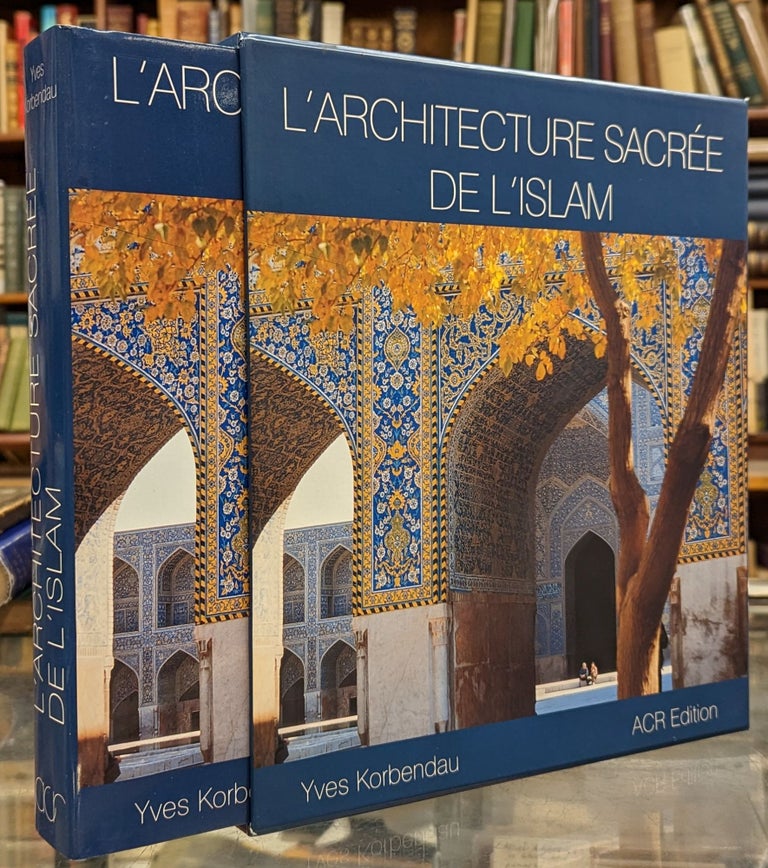 Item #100980 L'Architecture Sacree de l'Islam. Yves Korbendau.