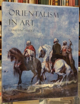 Item #101028 Orientalism in Art. Christine Peltre