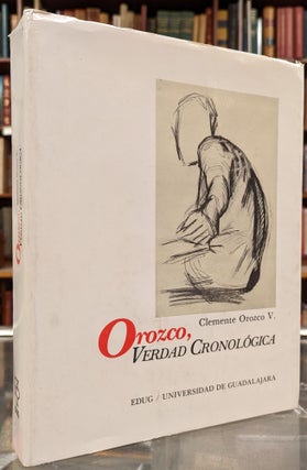 Item #101089 Clement Orozco V. Orozco, Verdad Cronologica
