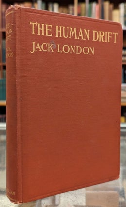 Item #101198 The Human Drift. Jack London