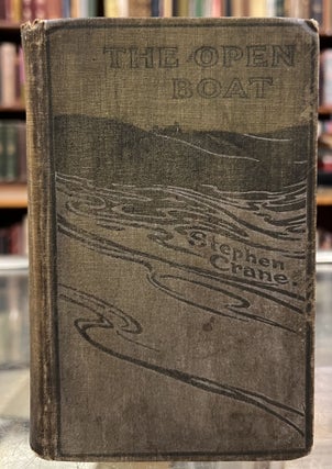Item #101201 The Open Boat and Other Tales of Adventure. Stephen Crane