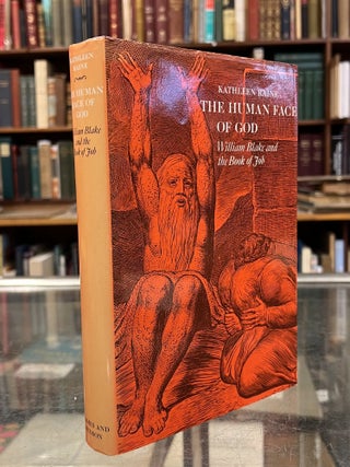 Item #101221 The Human Face of God: William Blake and the Book of Job. Kathleen Raine