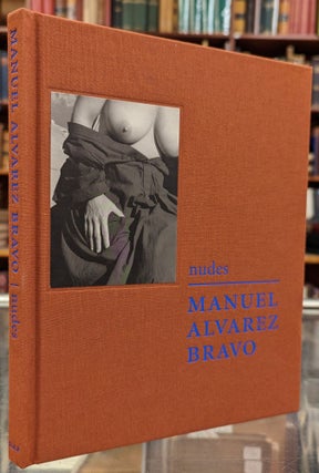Item #101349 Nudes | Denudos. Manuel Alvarez Bravo