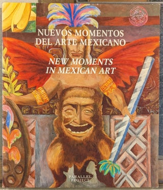 Item #101365 Nuevos Momentos del Arte Mexicano / New Moments in Mexican art