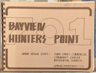 Item #101376 701 Bayview Hunters Point Urban Design Study. Gerson/Overstreet