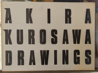 Item #101427 Akira Kurasawa: Drawings, May - 9 July 1994. Akira Kurasawa