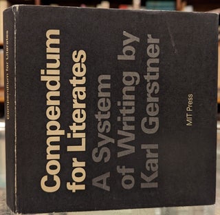 Item #101483 Compendium for Literature, A System of Writing. Karl Gerstner, Dennis Q. Stephenson, tr