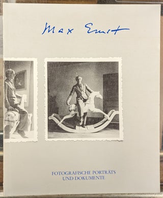 Item #101605 Max Ernst: Fotografische Portrats und Dokumente
