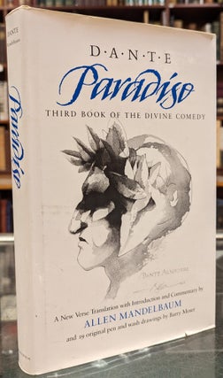 Item #101695 Paradiso: Third Book of the Divine Comedy. Dante Aligheri, Allen Mandelbaum, tr