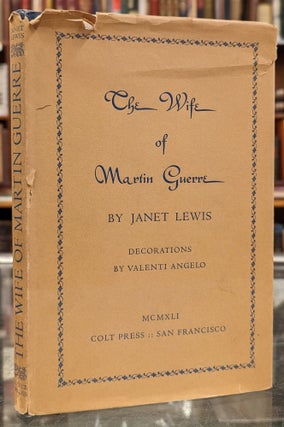 Item #101752 The Wife of Martin Guerre. Janet Lewis