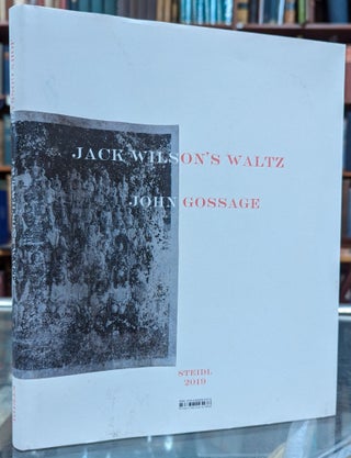 Item #101807 Jack Wilson's Waltz. John Gossage