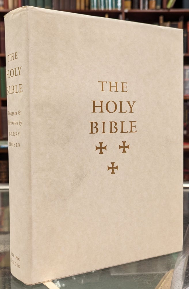 Item #101827 The Holy Bible, Containing All the Books of the Old and New Testaments, King James Version. Barry Moser.