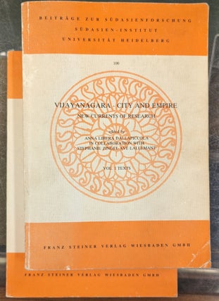 Item #101830 Vijayanagara-City and Empire: New Currents and Research, 2 vol. Anna Libera...