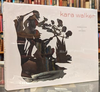 Item #101883 Kara Walker: Narratives of a Negress. Kara Walker