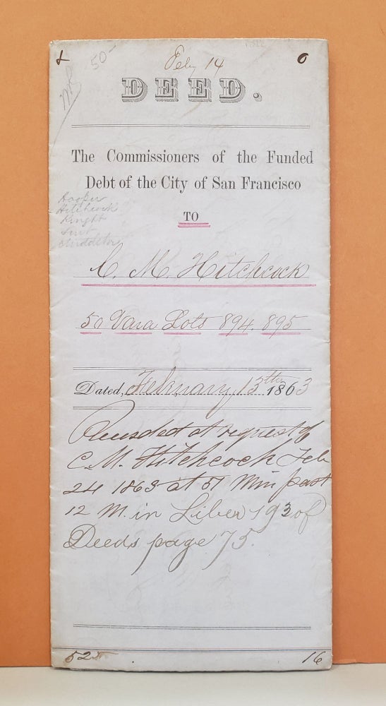 Item #101c Deed. The Commissioners of the Funded Debt of the City of San Francisco.