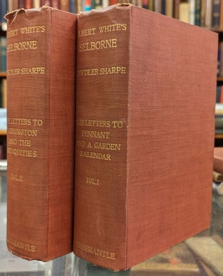 Item #102066 The Natural History & Antiquities of Selborne & a Garden Kalendar, 2 vol. Gilbert...