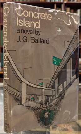Item #102075 Concrete Island. J G. Ballard