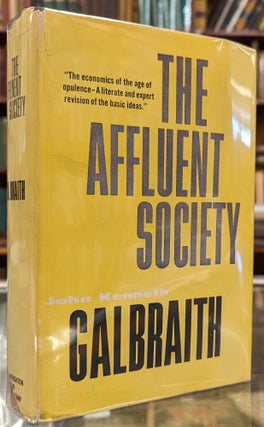 Item #102076 The Affluent Society. John Kenneth Galbraith