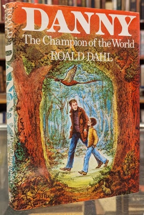 Item #102121 Danny, The Champion of the World (290). Roald Dahl