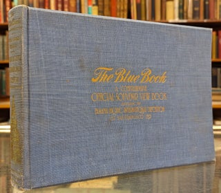 Item #102233 The Blue Book: A Comprehensive Official Souvenir View Book of the Panama-Pacific...