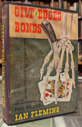 Item #102241 Gilt-Edged Bonds: Casion Royale; From Russia, With Love; Doctor No. Ian Fleming