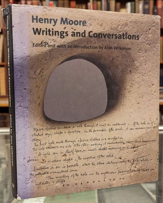 Item #102267 Henry Moore: Writings and Conversations. Henry Moore, Alan Wilkinson