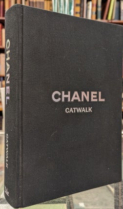 Item #102283 Chanel Catwalk: The Complete Karl Lagerfeld Collections