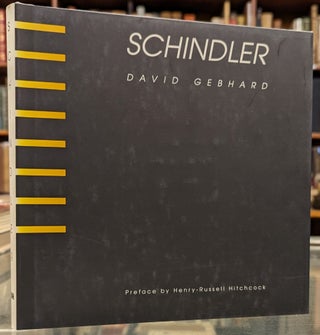 Item #102314 Schindler. David Gebhard