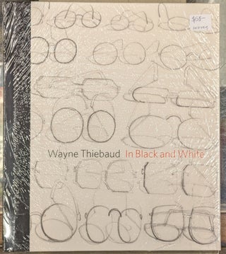 Item #102439 Wayne Thiebaud: In Black and White