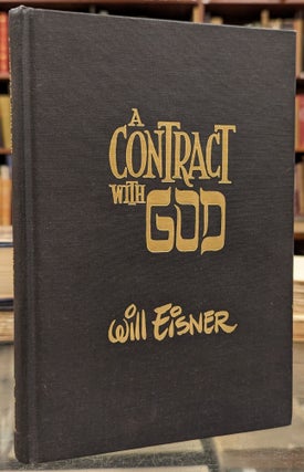 Item #102469 A Contract With God. Will Eisner