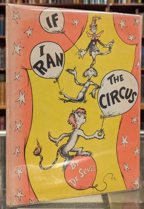 Item #102501 If I Ran the Circus. Dr. Seuss