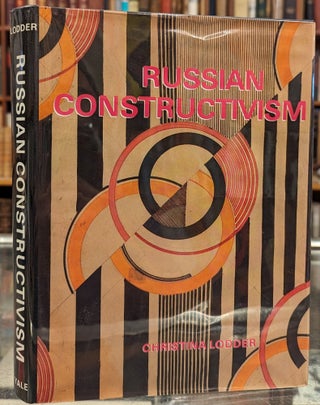 Item #102504 Russian Constructivism. Christina Lodder