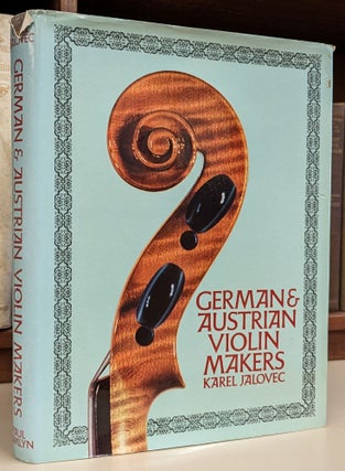 Item #102674 German & Austrian Violin Makers. Karel Jalovec
