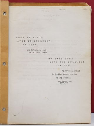Pour en Finir avec le Jugement du Dieu / To Have Done with the Judgment of God