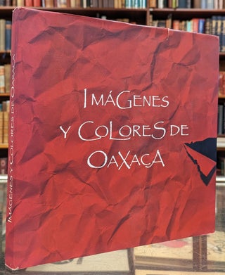 Item #102710 Imagenes y Colores de Oaxaca