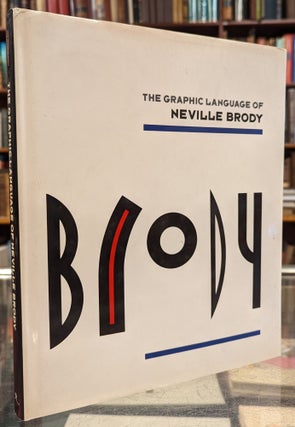 Item #102761 The Graphic Language of Neville Brody. Jon Wozencroft